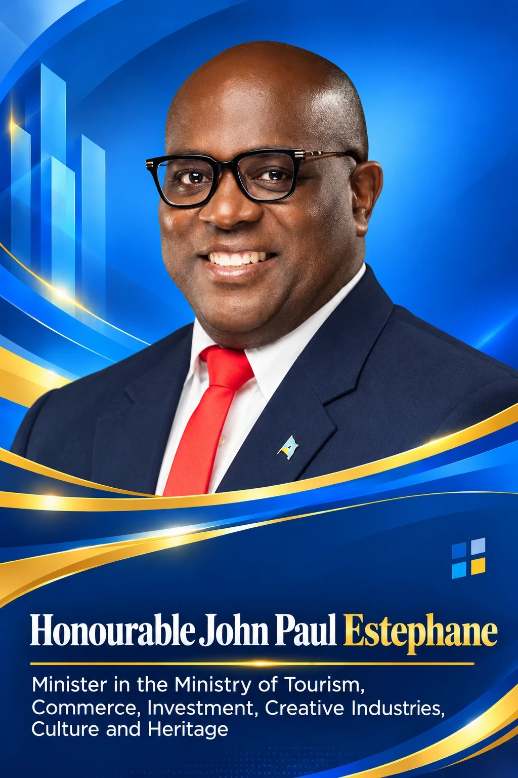 John Paul Estephane, Minister in the Ministry of Tourism, Commerce, Investment, Creative Industries, Culture and Heritage